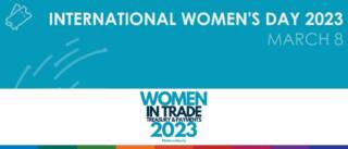 100 Women in Trade Treasury and Payments for International Womens Day 2023