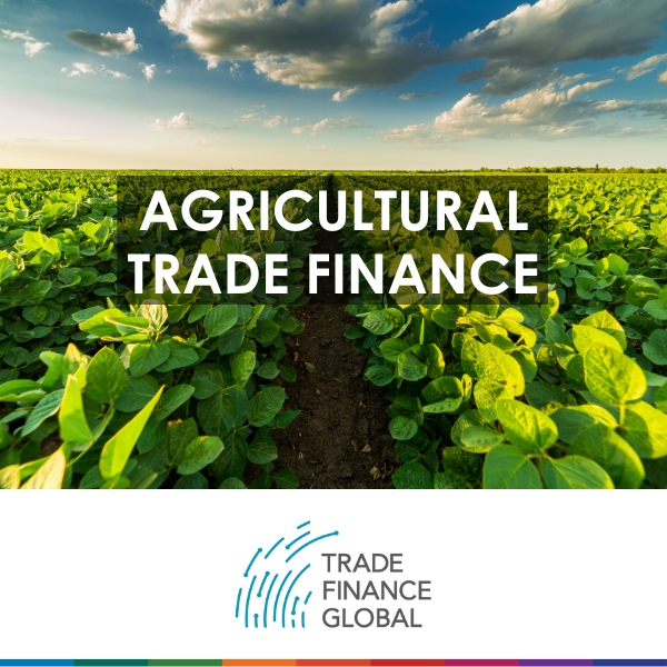 Agricultural Trade Finance