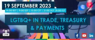 Tradecast - LGTBQ+ in Trade, Treasury & Payments