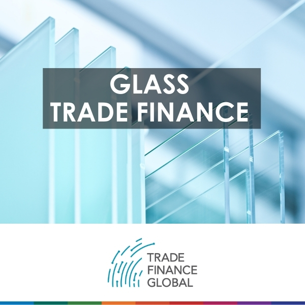 Glass Trade Finance