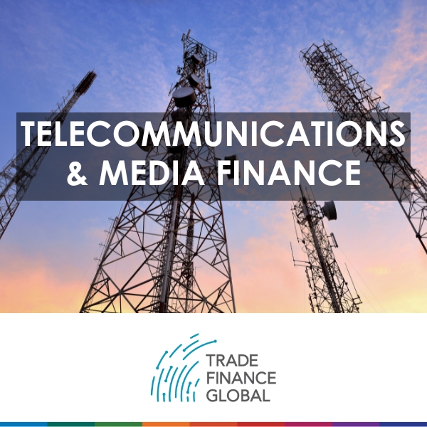 Telecommunications and Media Finance